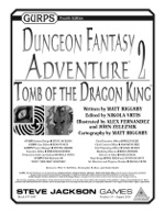 GURPS Dungeon Fantasy Adventure 2: Tomb of the Dragon King – Cover